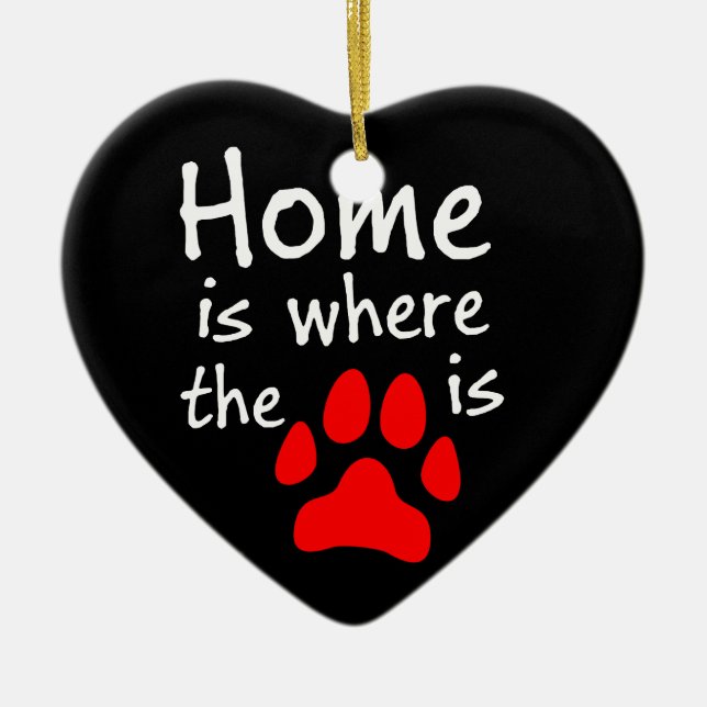 Home is where the paw print is ceramic tree decoration (Front)