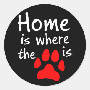 Home is where the paw print is classic round sticker