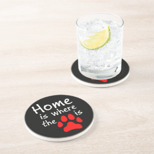 Home is where the paw print is coaster