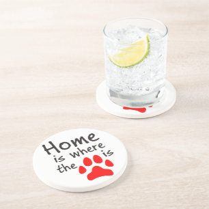 Home is where the paw print is coaster