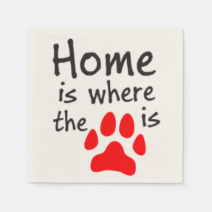Home is where the paw print is napkin