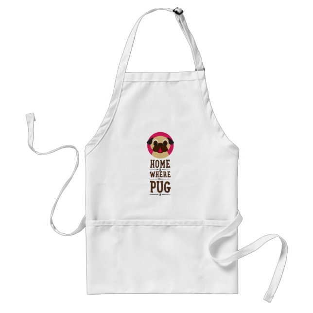 Home Is Where The Pug Is Apron (Front)