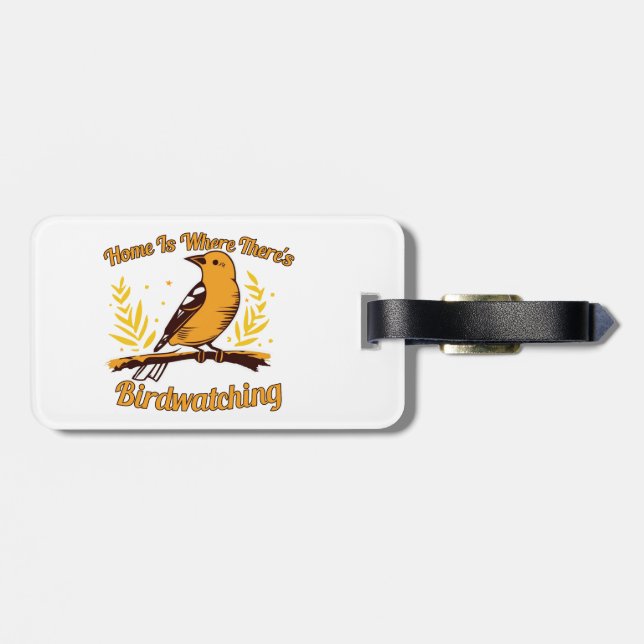 Home Is Where There's Birdwatching Luggage Tag (Back Horizontal)