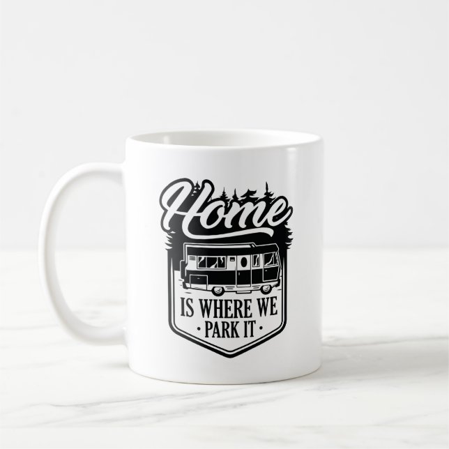 Home Is Where We Park It Coffee Mug (Left)