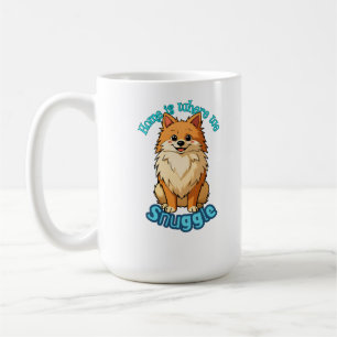Home Is Where We Snuggle - Cute Pomeranian Fluffy  Coffee Mug