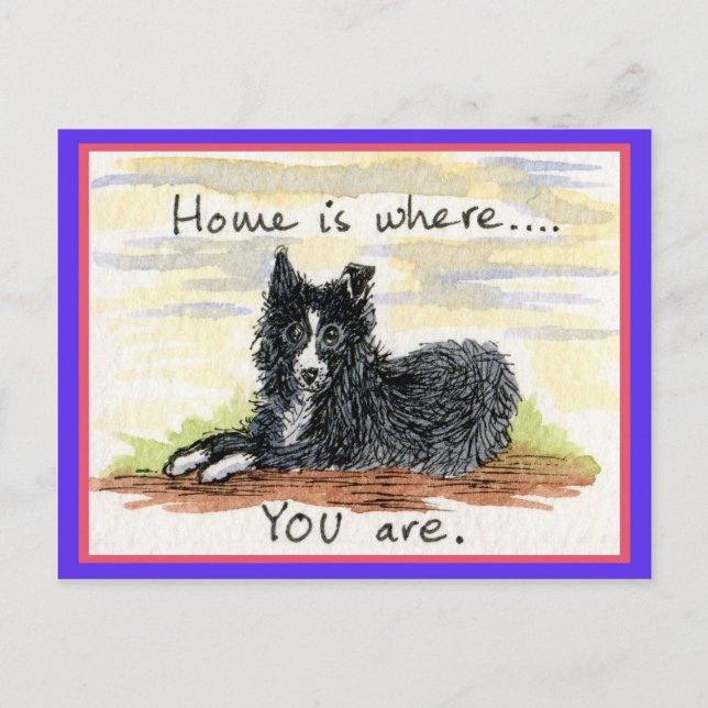 Home is where YOU are postcard (Front)