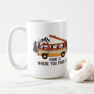 Home is Where You Park It Coffee Mug