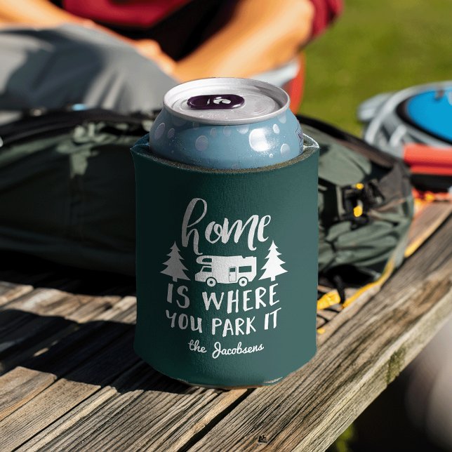 Home Is Where You Park It | Custom RV Camping Can Cooler (Creator Uploaded)