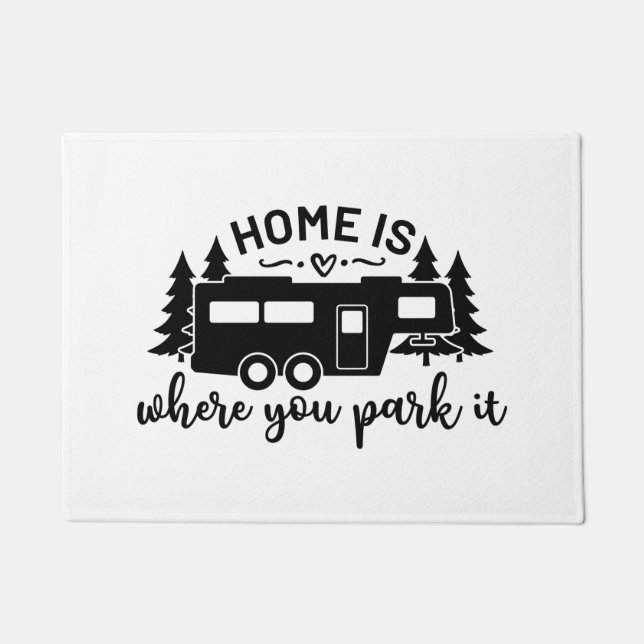 Home Is Where You Park It Doormat (Front)