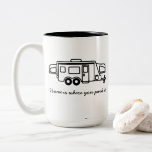 Home is where you park it. HTT mug