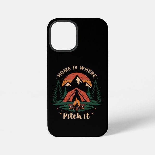 home is where you pitch it shirt, camping t-shirt iPhone case (Back)