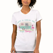 Home Is Where You Put Your Flamingos Retro Trailer