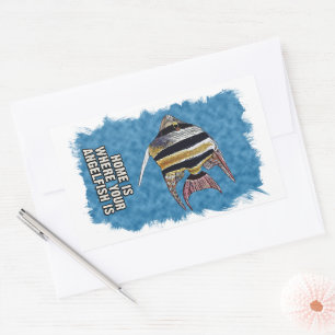 Home Is Where Your AngelFish is Aquarium quote Rectangular Sticker