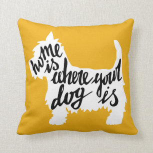 Home Is Where Your Dog Is Cushion
