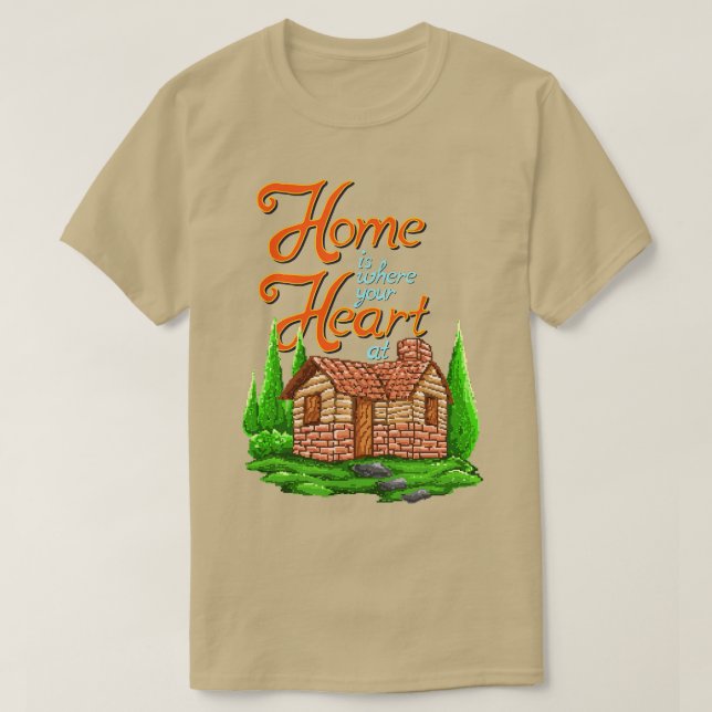 Home Is Where Your Heart Art Pixel  T-Shirt (Design Front)