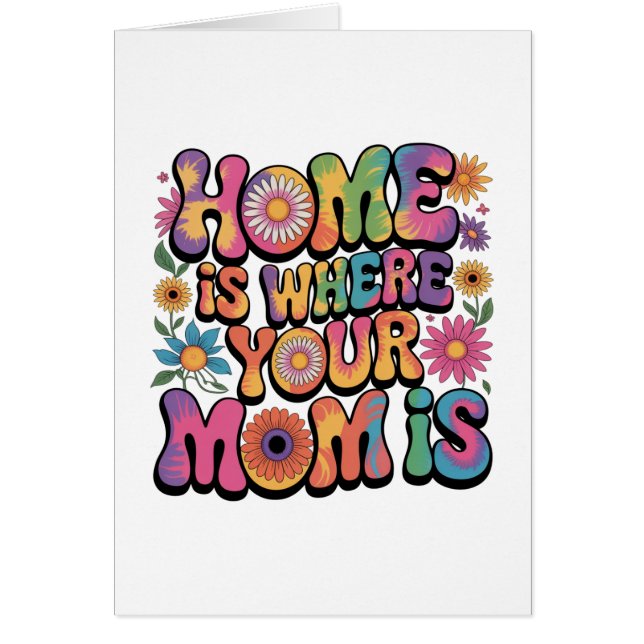 Home Is Where Your Mom Is (Front)