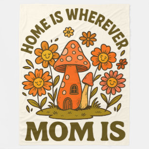 Home Is Wherever Mum Is Mothers Day Fleece Blanket