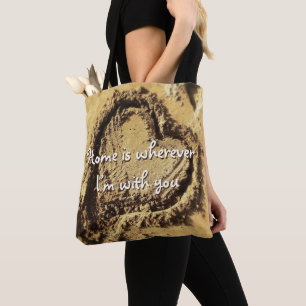 "Home is wherever" quote heart drawn in sand photo Tote Bag