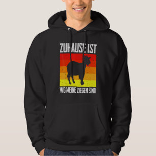 Home Is Wo My Goats Are Farmers Hoodie