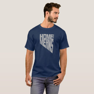 Home Means Nevada Words Tshirt