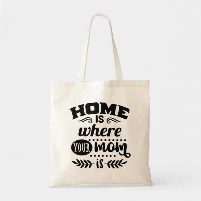 Home Mum Tote Bag (Front)