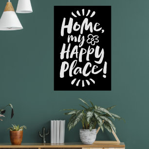 HOME my Happy Place! Shelter in Place - Modern Poster
