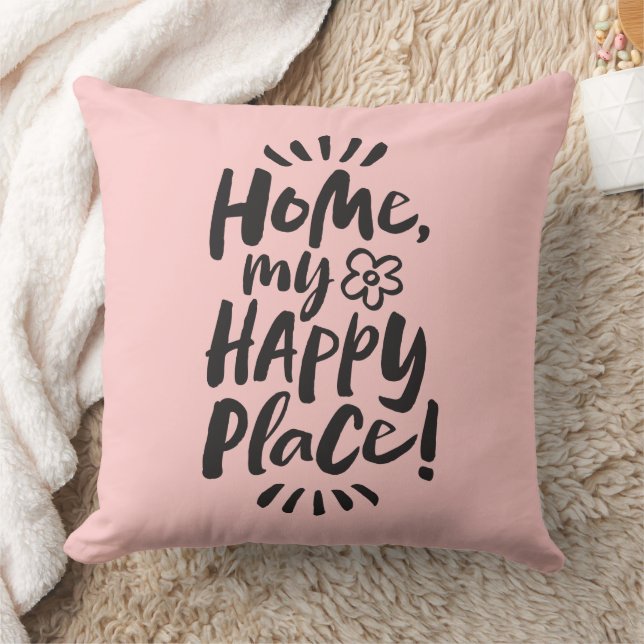 HOME my Happy Place!  Shelter in Place - Pale Pink Cushion (Blanket)