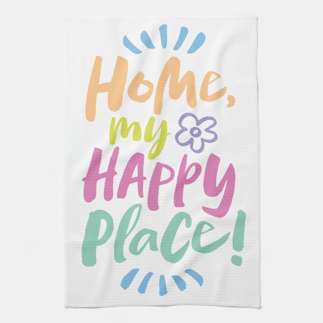 HOME my Happy Place!  Shelter in Place - Pastels Tea Towel (Vertical)