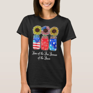 Home Of Free Because Of The Brave Sunflower 4th Ju T-Shirt