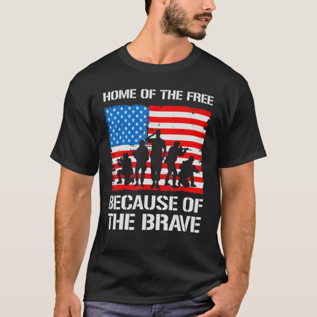 Home Of Free Because Of The Brave T-Shirt (Front)