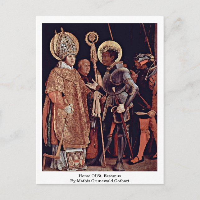 Home Of St. Erasmus By Mathis Grunewald Gothart Postcard (Front)