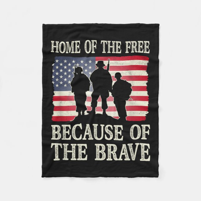 Home Of The Because Of The Brave Veteran Flag  Fleece Blanket (Front)