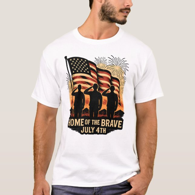 Home of the Brave July 4th Patriotic Military T-Shirt (Front)