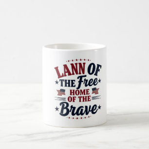 Home of the Brave Land of the Free Patriotic Mug