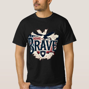 Home of the Brave - Patriotic Bald Eagle and US Ma T-Shirt