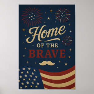 Home of the Brave Poster   4th of July Wall Art 