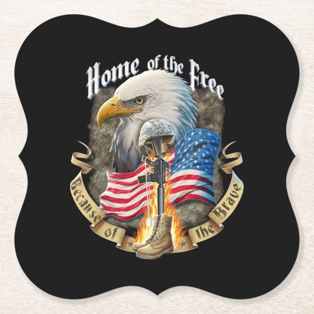 Home Of The Free Because Of Eagle Vetera The Brave Paper Coaster (Front)