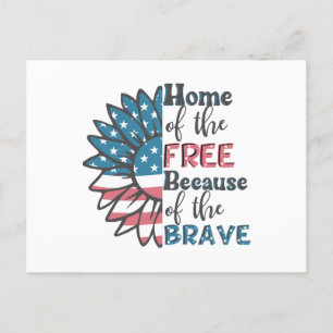 Home of the free because of the brave 4th of july  holiday postcard