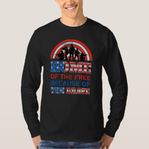 Home Of The Free Because Of The Brave American Fla T-Shirt
