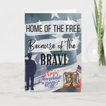 Home of the Free, Because of the Brave! 