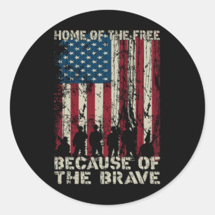 Home Of The Free Because Of The Brave Distress Ame Classic Round Sticker