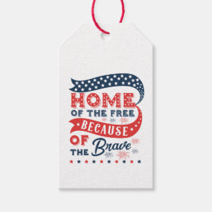 Home Of The Free Because Of The Brave  Gift Tags