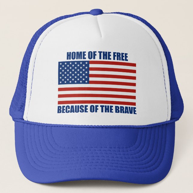 Home Of The Free Because Of The Brave Hat (Front)