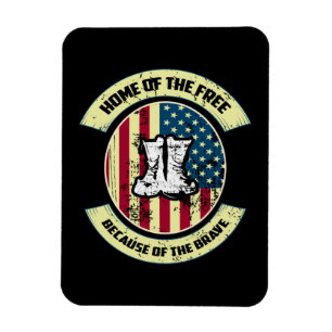 Home of the Free, Because of the Brave Patriotic Magnet