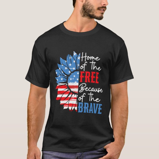 Home Of The Free Because Of The Brave Sunflower 4t T-Shirt (Front)