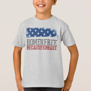 Home of the Free Because of the Brave US Flag T-Shirt