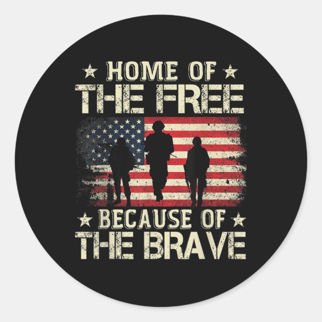 Home Of The Free Because Of The Brave Usa Flag Classic Round Sticker (Front)