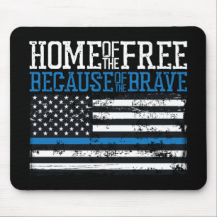 Home of the free because of the brave USA Flag Mouse Mat