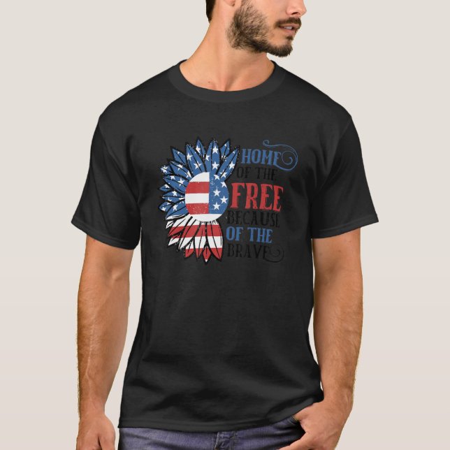 Home Of The Free Because Of The Brave  Usa Flag Su T-Shirt (Front)