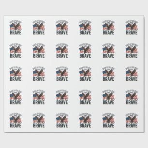 Home of the Free Brave Eagle Patriotic Shirt Desig Wrapping Paper